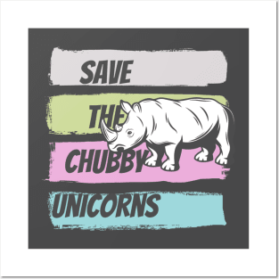 Save The Chubby Unicorns Posters and Art